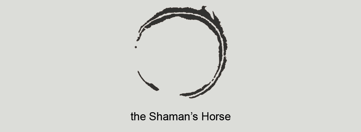 The Shaman's Horse